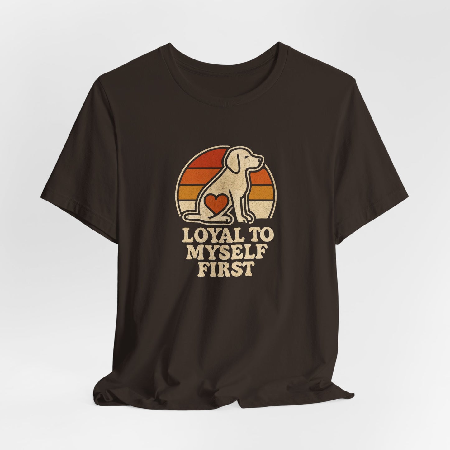 Retro Dog – Loyal to Myself First Tee