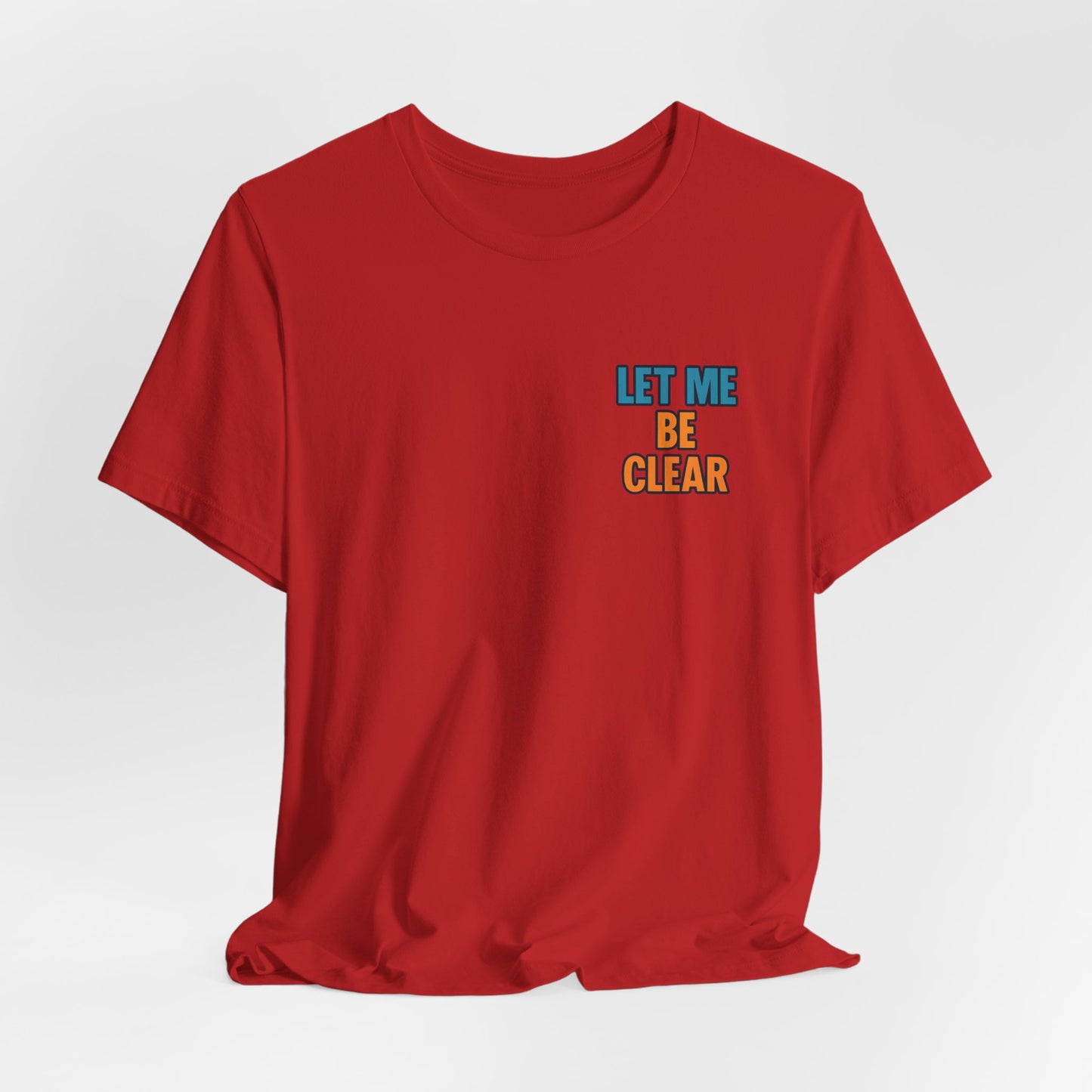 Retro Pop-Art Double-Sided T-Shirt – Let Me Be Clear Front, I Sparkle on My Terms Back