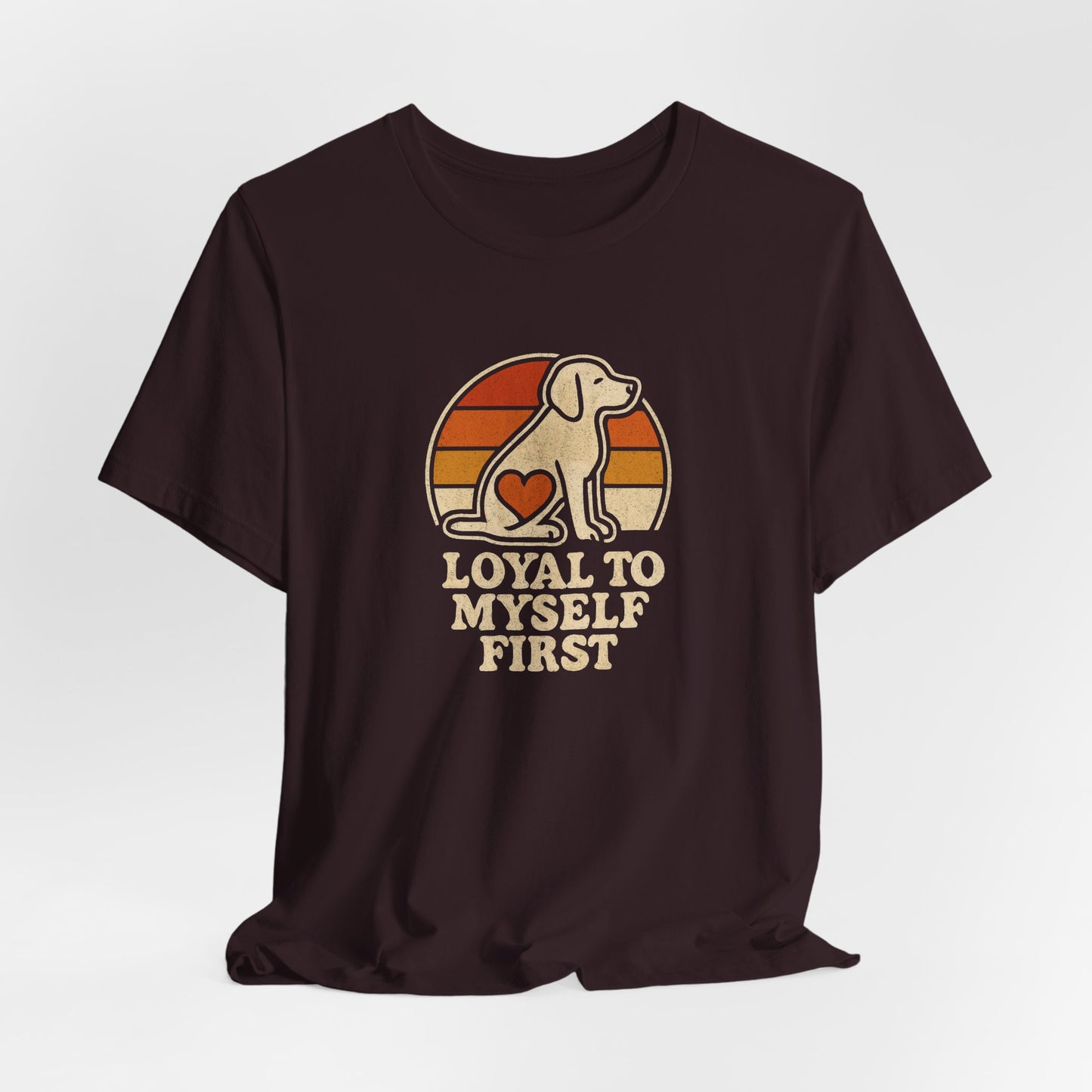 Retro Dog – Loyal to Myself First Tee