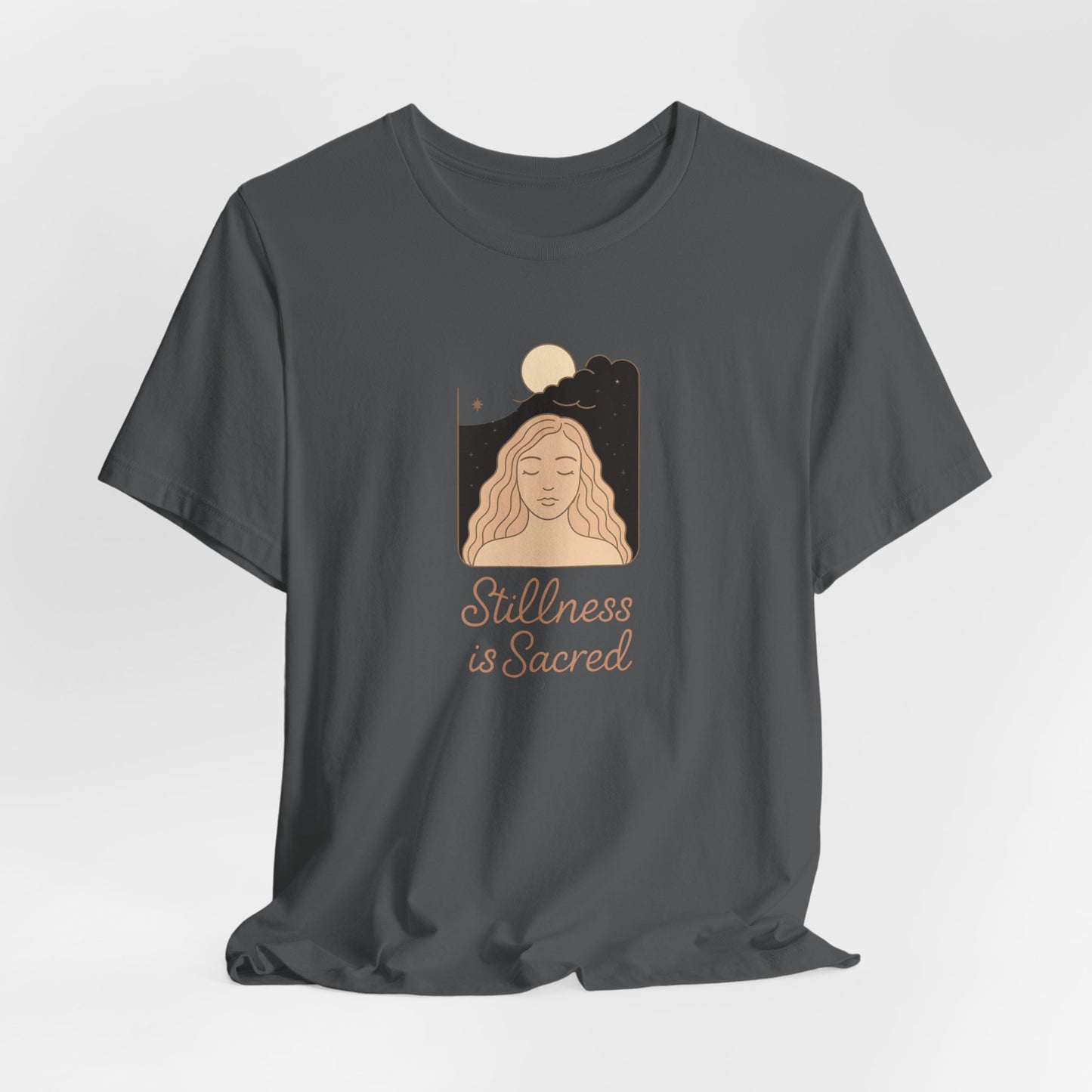Stillness Is Sacred Shirt – Spiritual Self-Care Tee