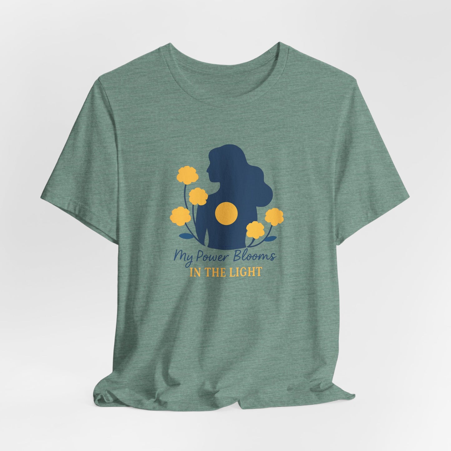 My Power Blooms in the Light – Empowerment Floral T-Shirt
