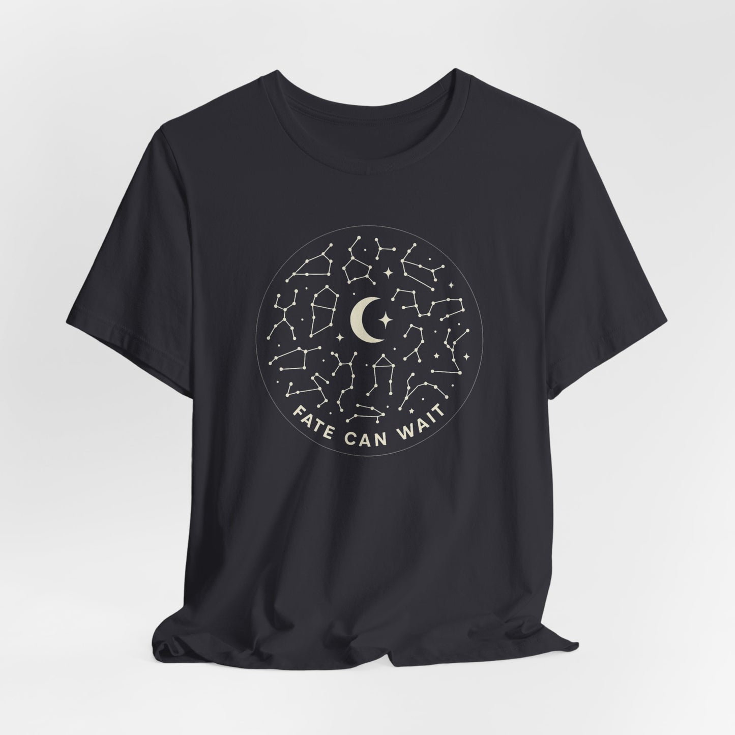 Fate Can Wait Constellation T-Shirt – Celestial Astrology Graphic Tee for Stargazers