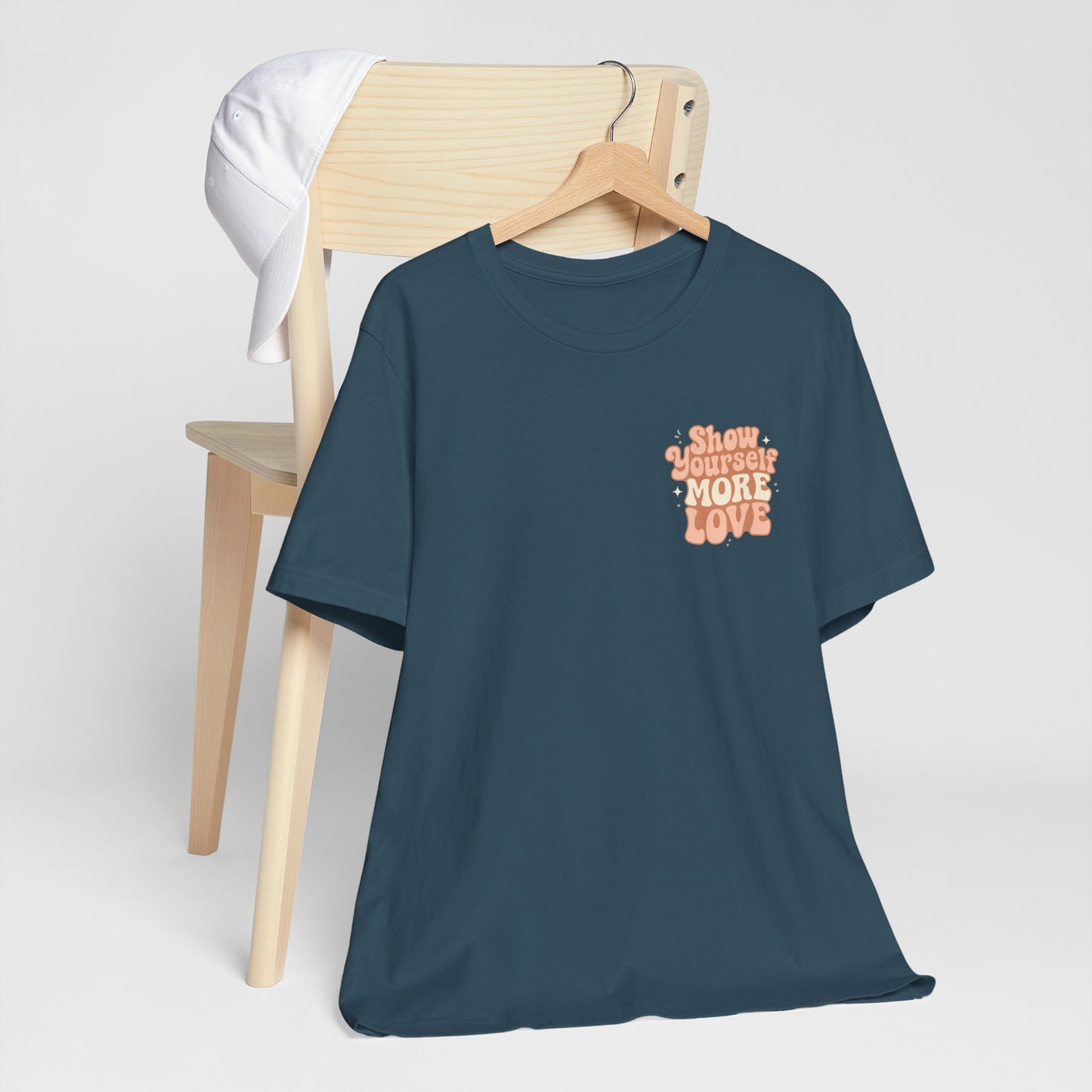 Show Yourself More Love – Self-Care Affirmation T-Shirt, Retro Comfort Tee