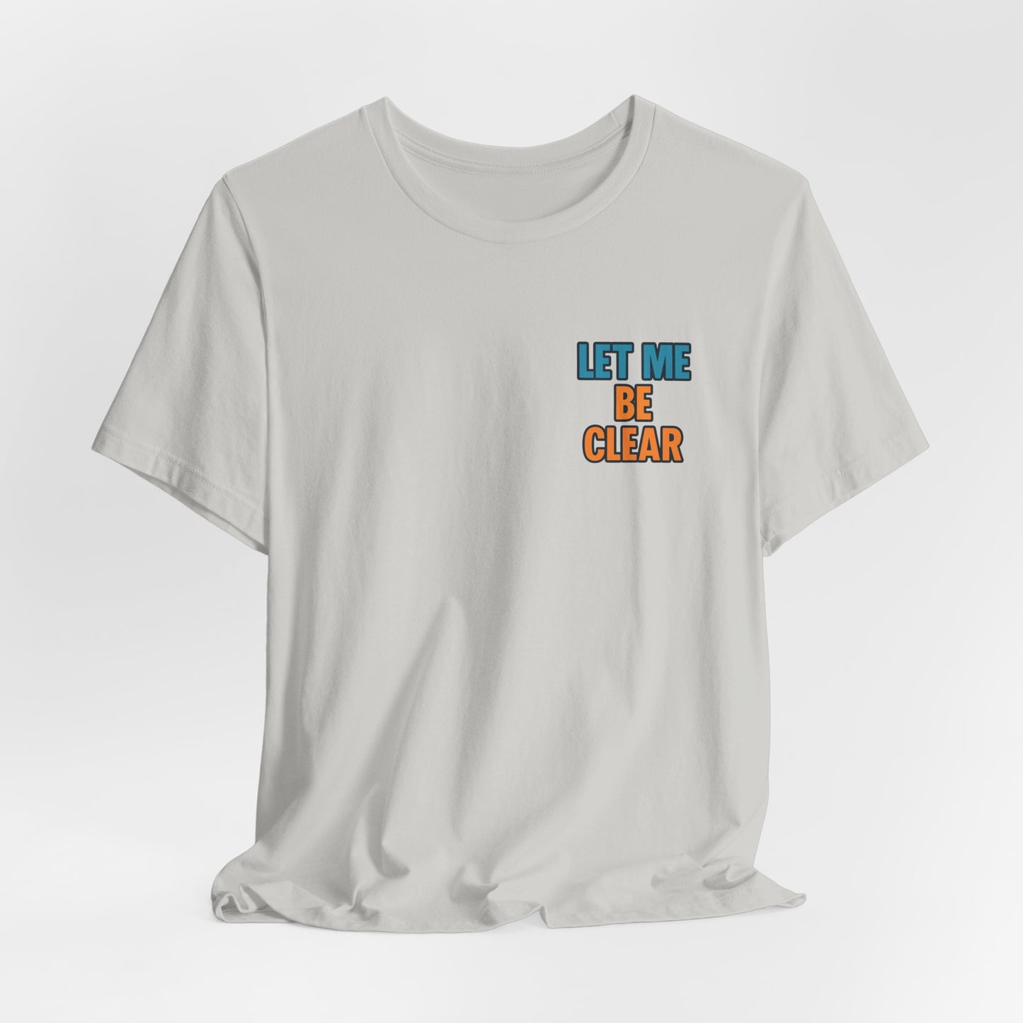 Retro Pop-Art Double-Sided T-Shirt – Let Me Be Clear Front, I Sparkle on My Terms Back