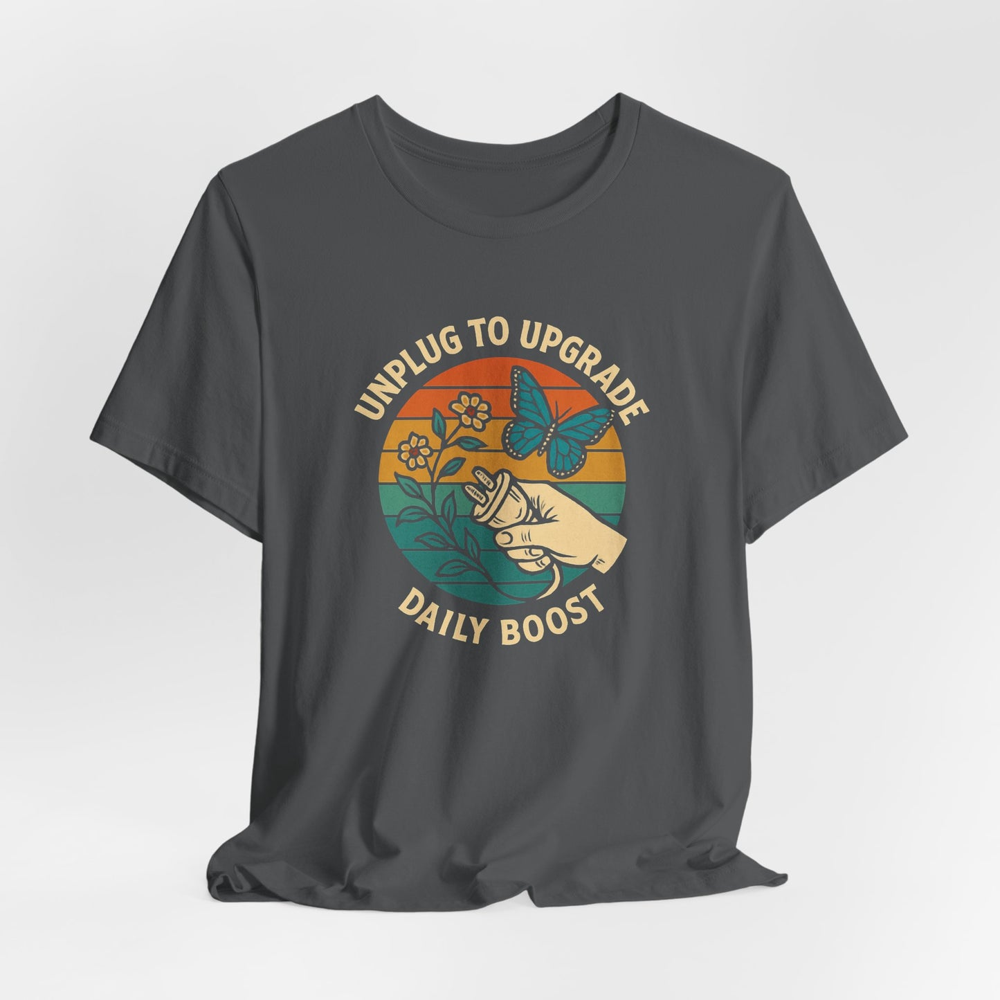 Unplug to Upgrade T-Shirt – Retro Nature & Butterfly Graphic Tee