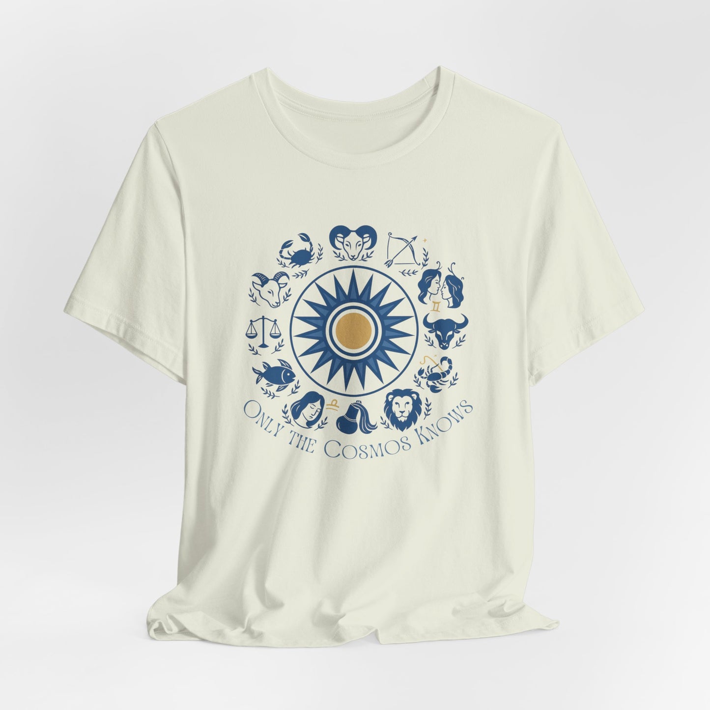Only the Cosmos Knows Zodiac T-Shirt – Astrology Lover Celestial Graphic Tee
