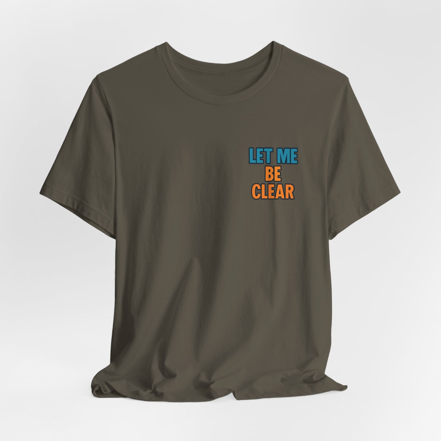 Retro Pop-Art Double-Sided T-Shirt – Let Me Be Clear Front, I Sparkle on My Terms Back