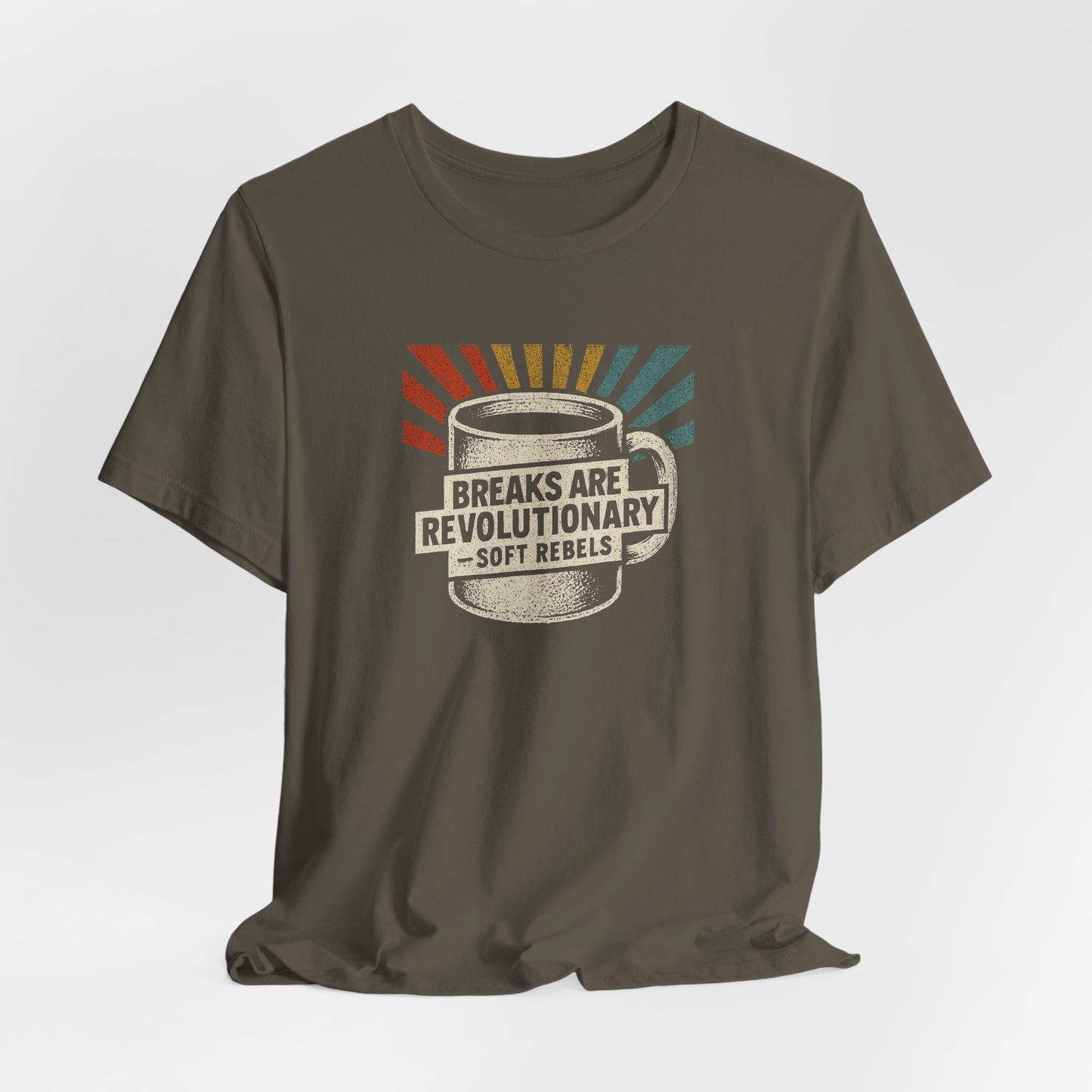 Rebel With a Coffee Break Tee