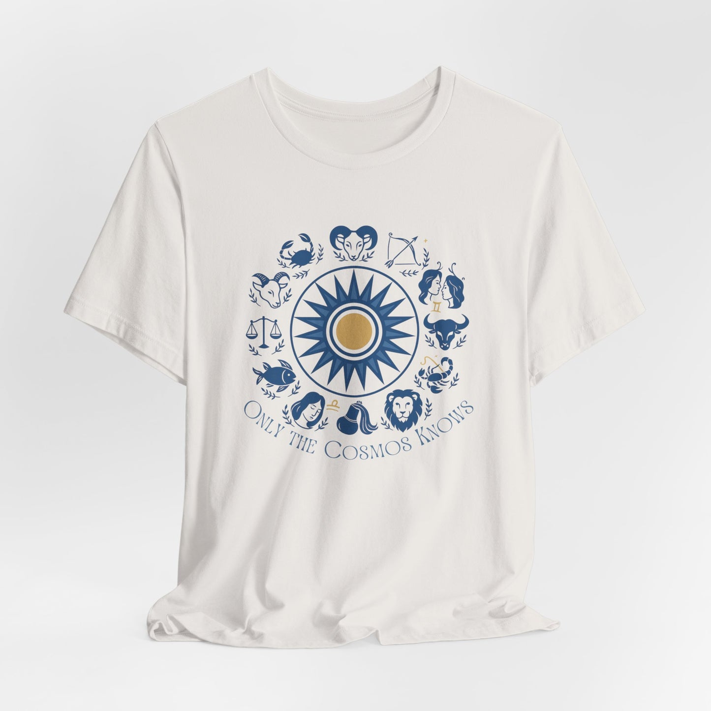 Only the Cosmos Knows Zodiac T-Shirt – Astrology Lover Celestial Graphic Tee