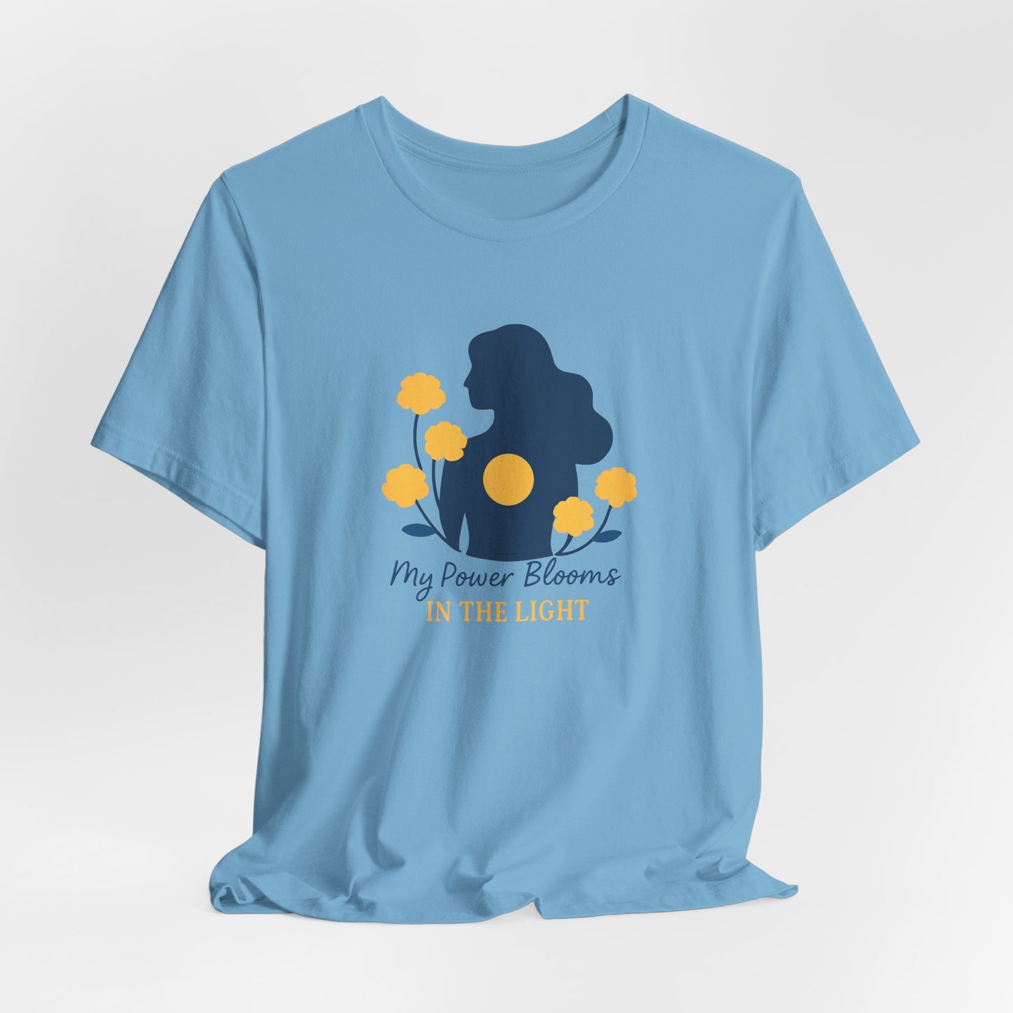 My Power Blooms in the Light – Empowerment Floral T-Shirt