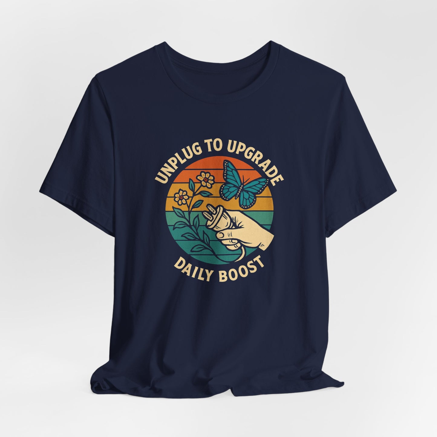Unplug to Upgrade T-Shirt – Retro Nature & Butterfly Graphic Tee
