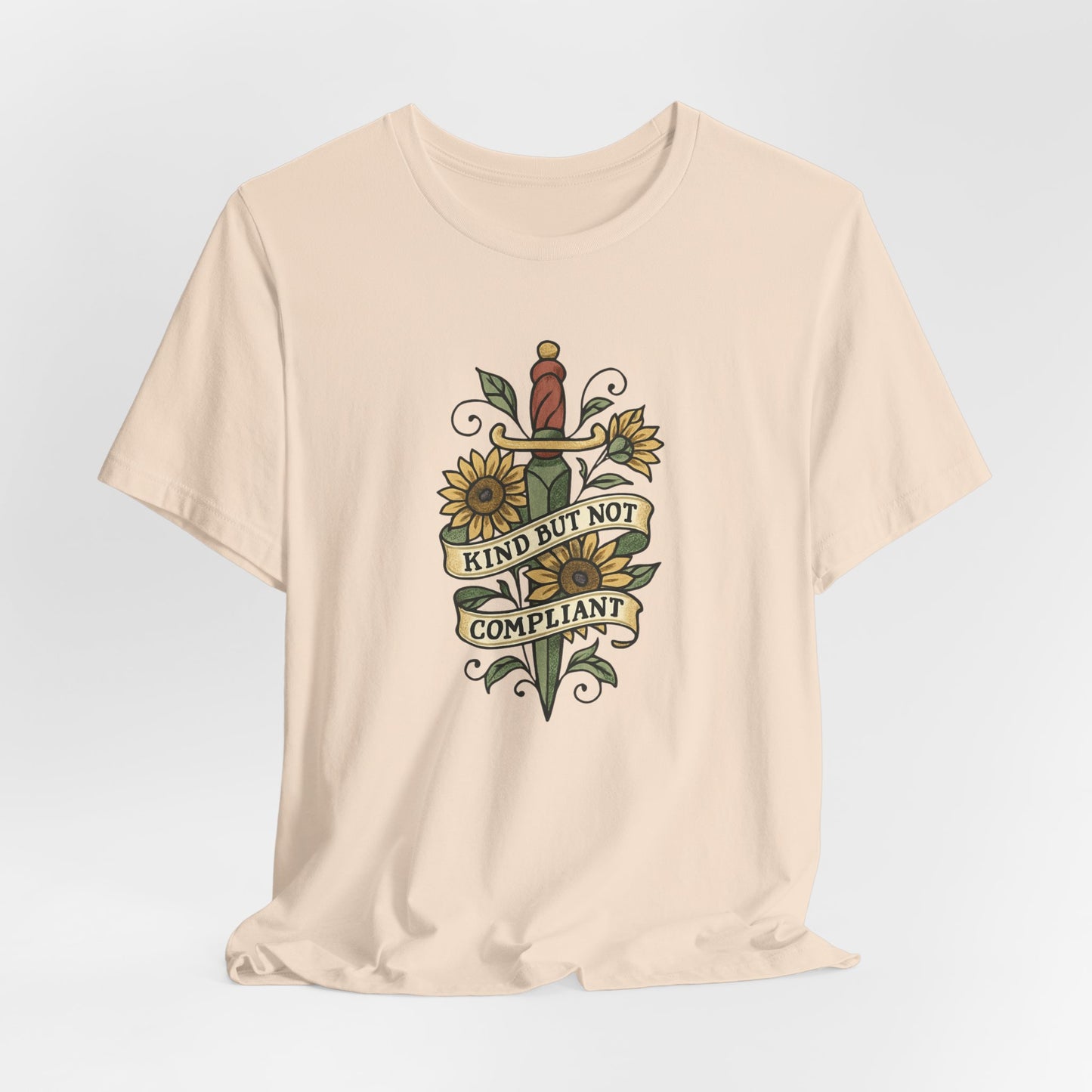 Kind But Not Compliant T-Shirt – Feminine Power Sword & Sunflowers Tattoo-Style Tee