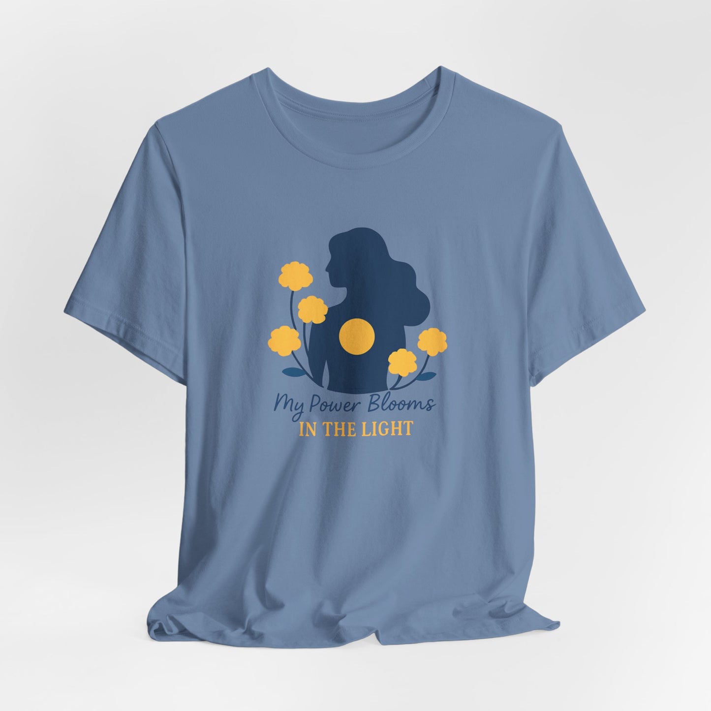 My Power Blooms in the Light – Empowerment Floral T-Shirt