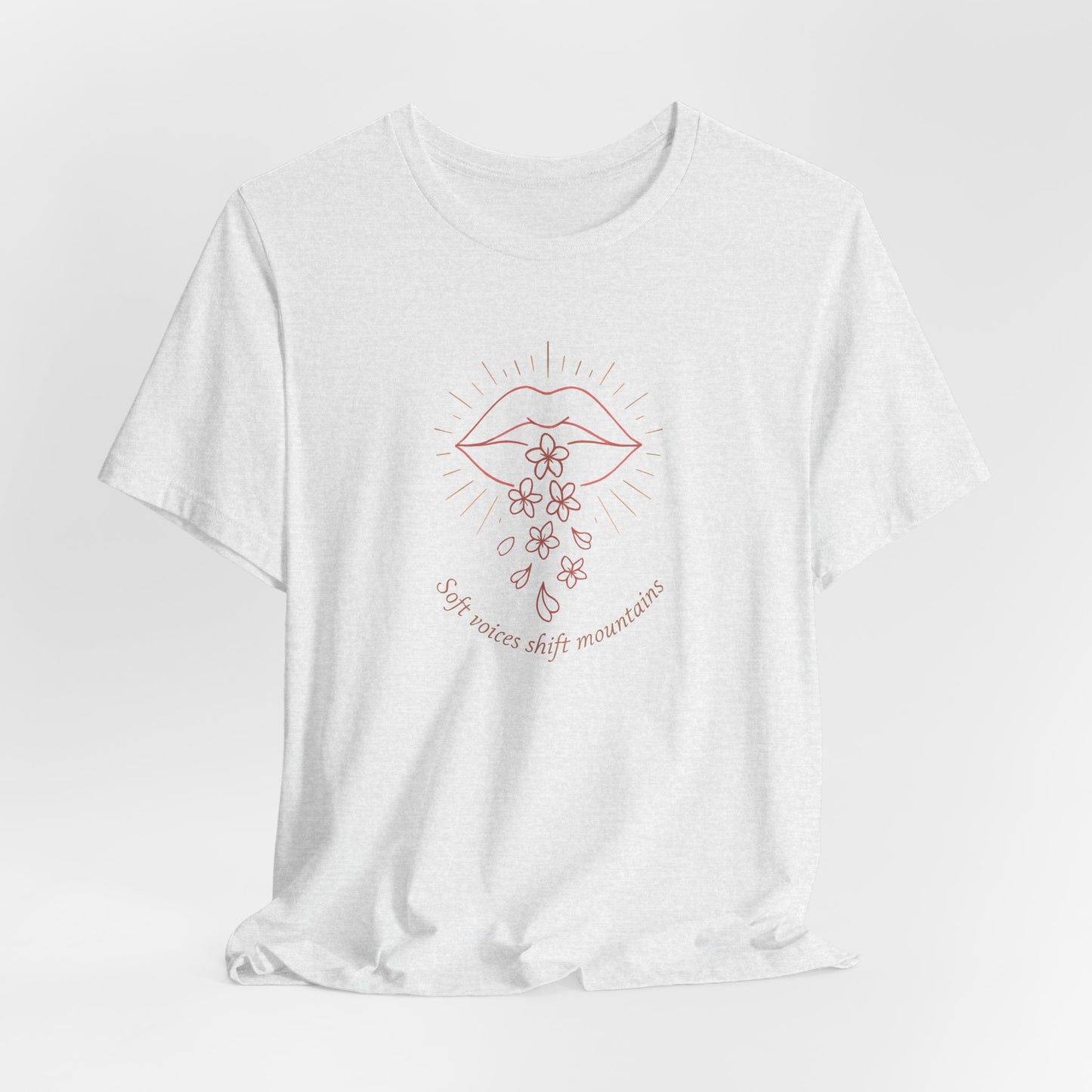 Soft Voices Shift Mountains T-Shirt – Minimalist Lips & Floral Line Art