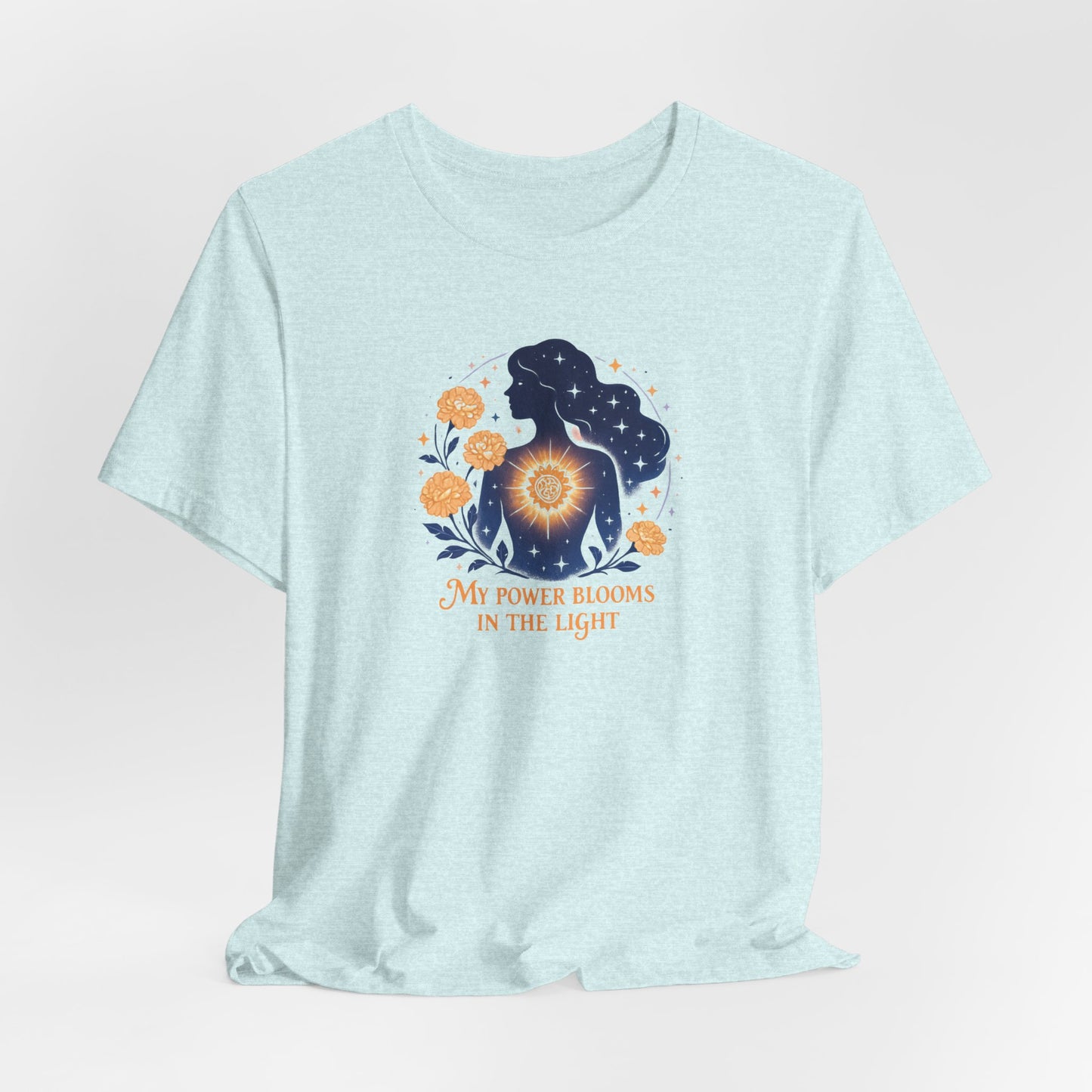 My Power Blooms in the Light – Feminine Floral Energy T-Shirt