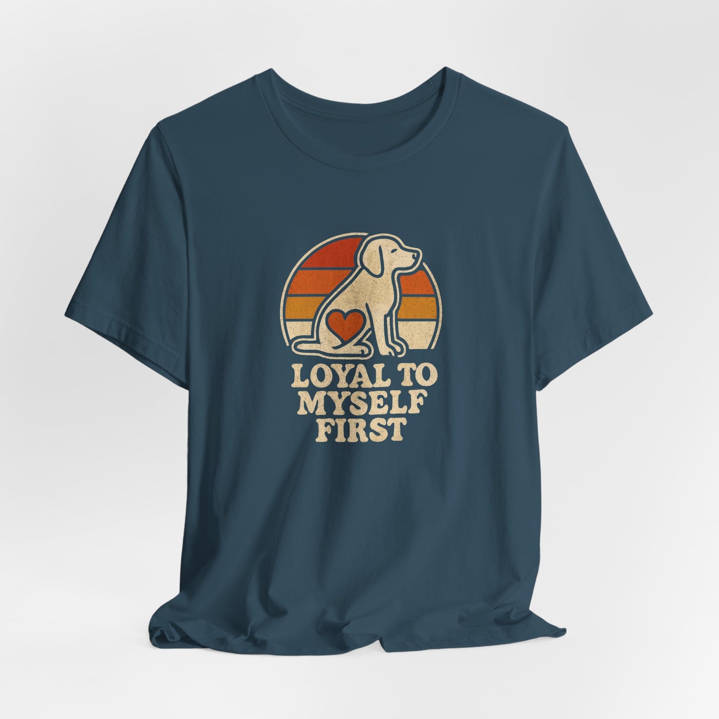 Retro Dog – Loyal to Myself First Tee