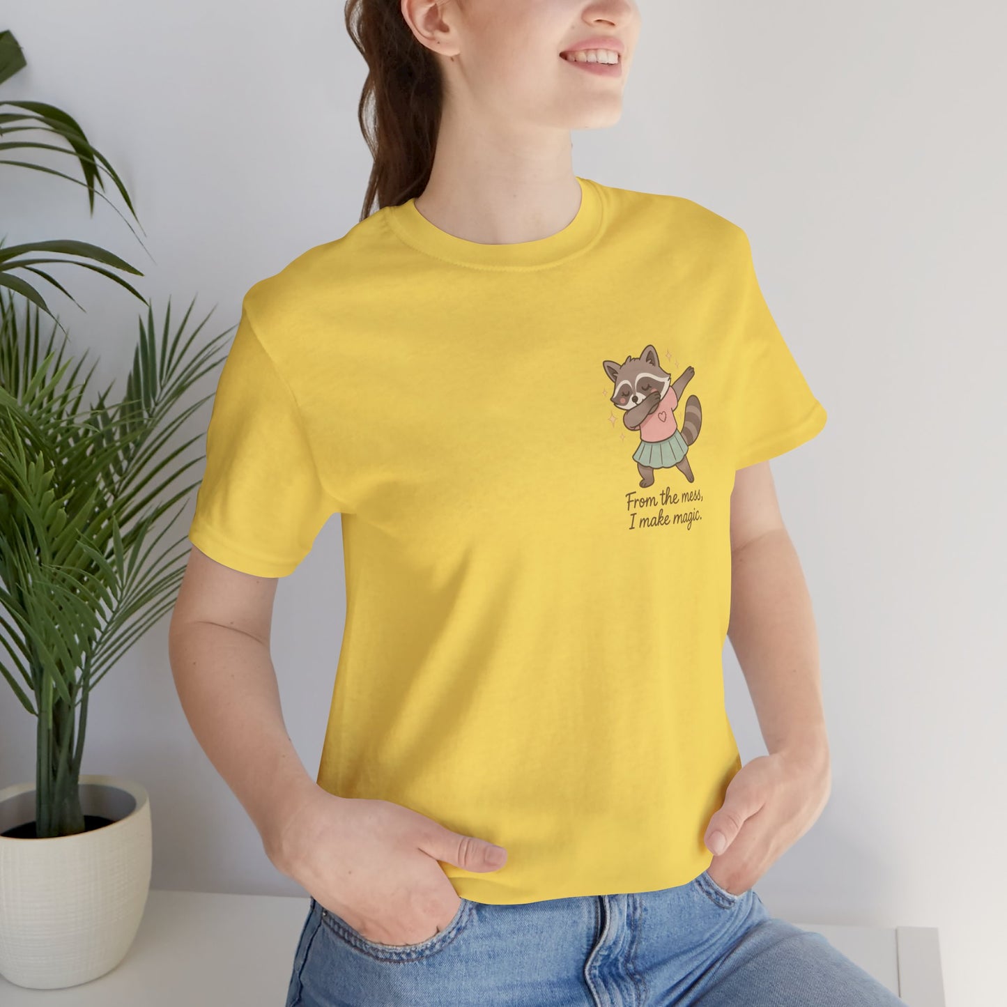 From the Mess I Make Magic Shirt – Cute Raccoon Pocket Tee | Positive Affirmation Animal Graphic T-Shirt