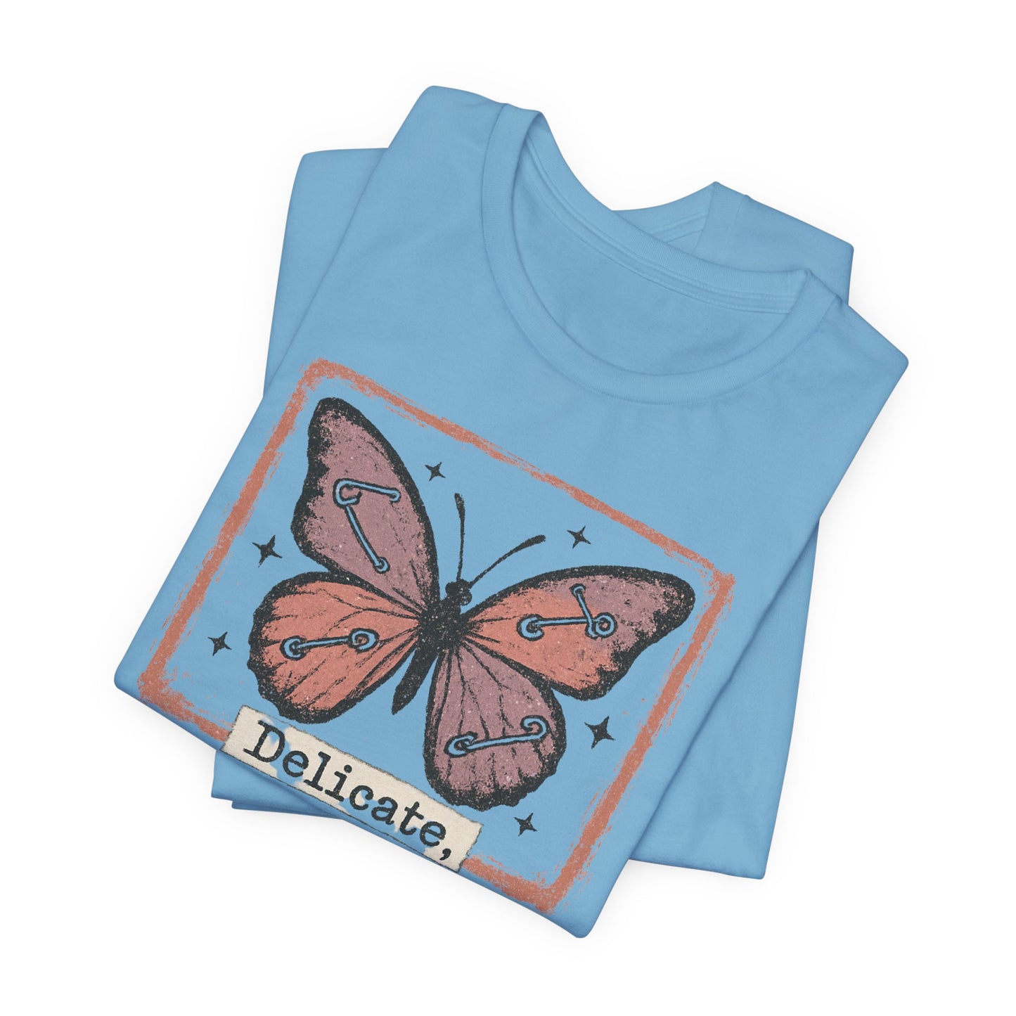 Delicate Not Breakable Butterfly Pocket Tee – Minimalist Affirmation T-Shirt, Self Love & Resilience Quote Shirt