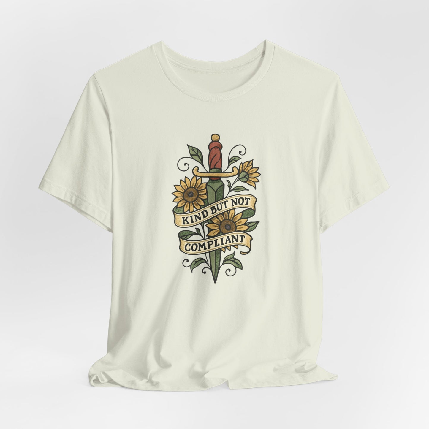 Kind But Not Compliant T-Shirt – Feminine Power Sword & Sunflowers Tattoo-Style Tee