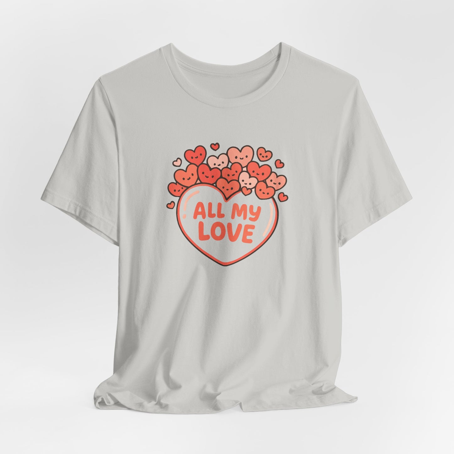 All My Love Cute Heart T-Shirt – Romantic Valentine’s Day Gift Tee