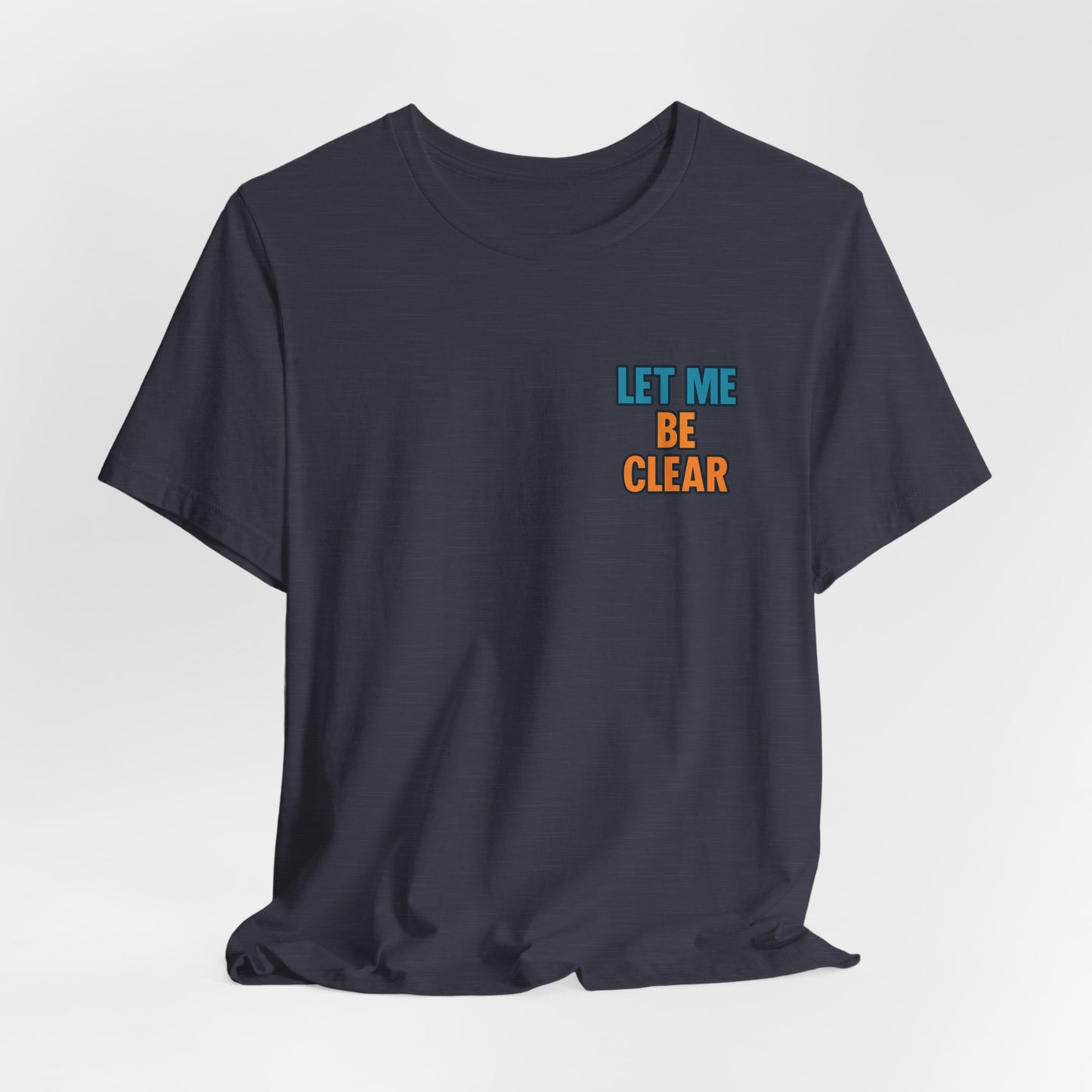 Retro Pop-Art Double-Sided T-Shirt – Let Me Be Clear Front, I Sparkle on My Terms Back
