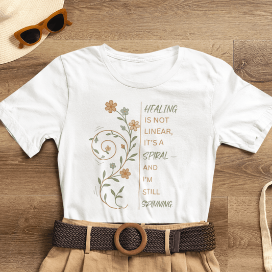 Healing Is Not Linear Spiral T-Shirt – Inspirational Self Care Tee - Spirit Stitch
