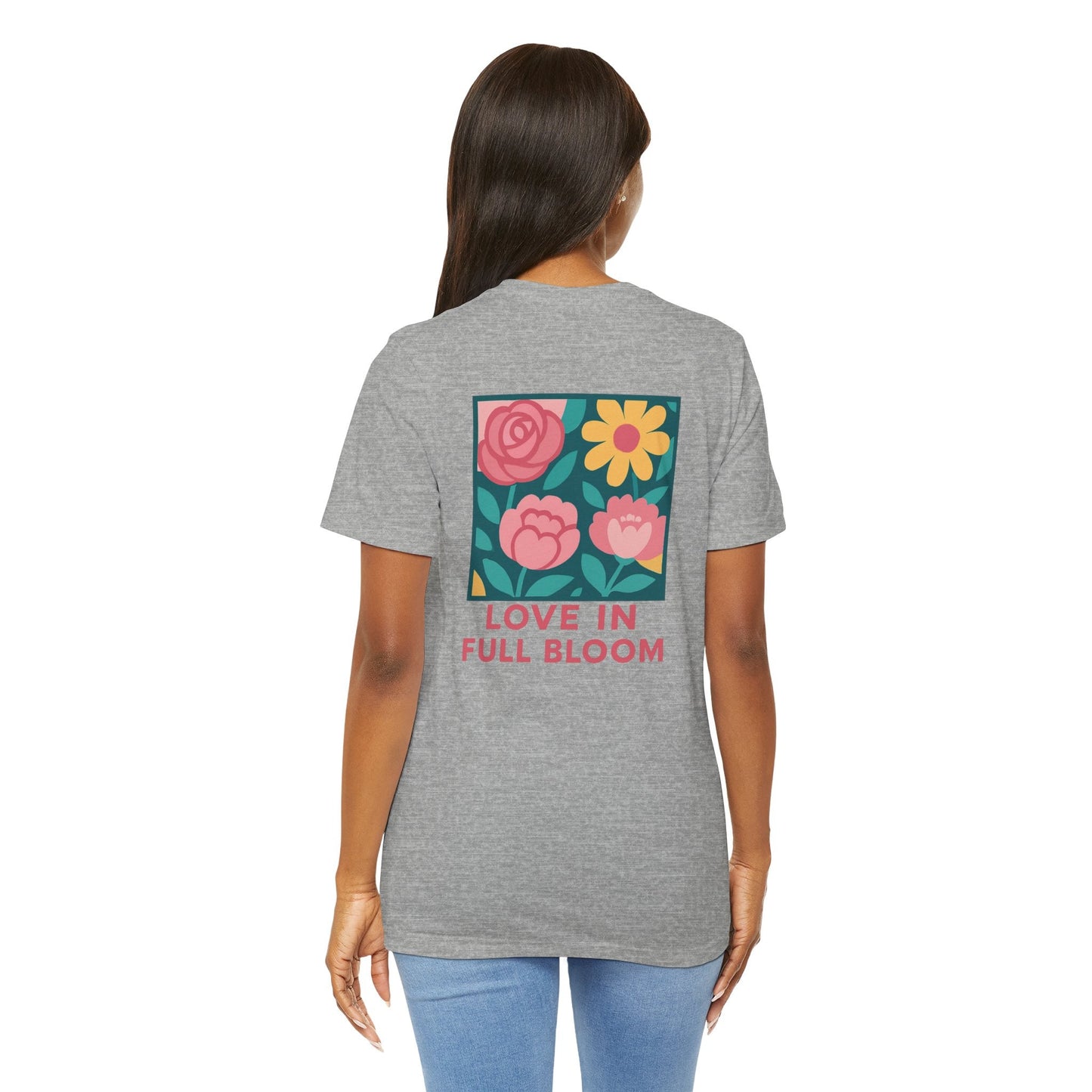 Love in Full Bloom T-Shirt – Retro Floral Graphic Tee with Front Rose & Back Flower Design – Positive Vibes Shirt - Spirit Stitch
