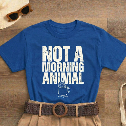 Not A Morning Animal Funny Coffee T-Shirt | Anti Morning Shirt | Sarcastic Humor Tee | Night Owl Gift | Do Not Disturb Shirt | Unisex Heavy Cotton Tee - Spirit Stitch