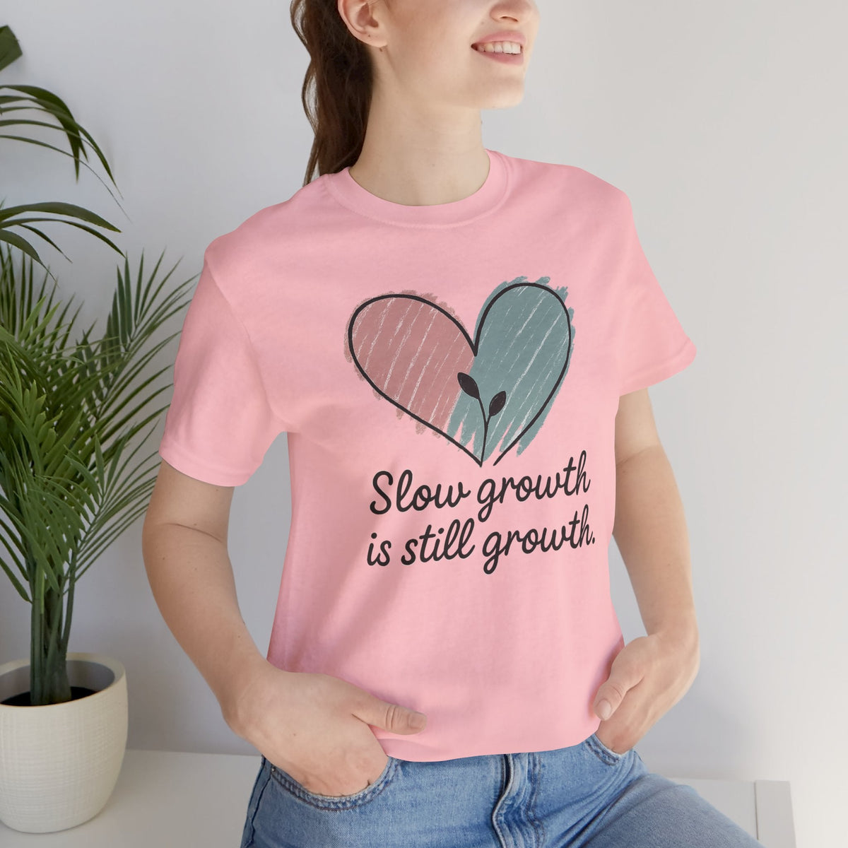 Slow Growth Is Still Growth T-Shirt — Inspirational Heart Graphic Tee - Spirit Stitch