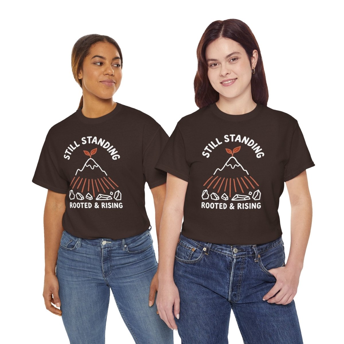 Still Standing Rooted and Rising Shirt | Classic Heavy Cotton Tee - Spirit Stitch. Gift for International Self-Care Day.