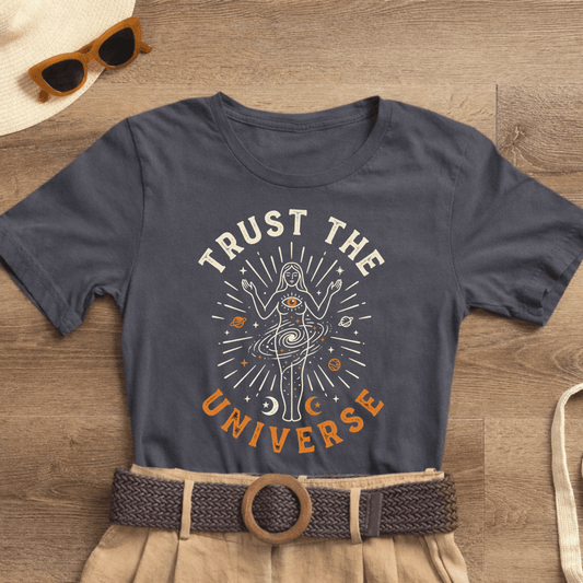 Trust The Universe Shirt | Divine Feminine Goddess Tee | Spiritual Affirmation T-Shirt β Soft Tee - Spirit Stitch
