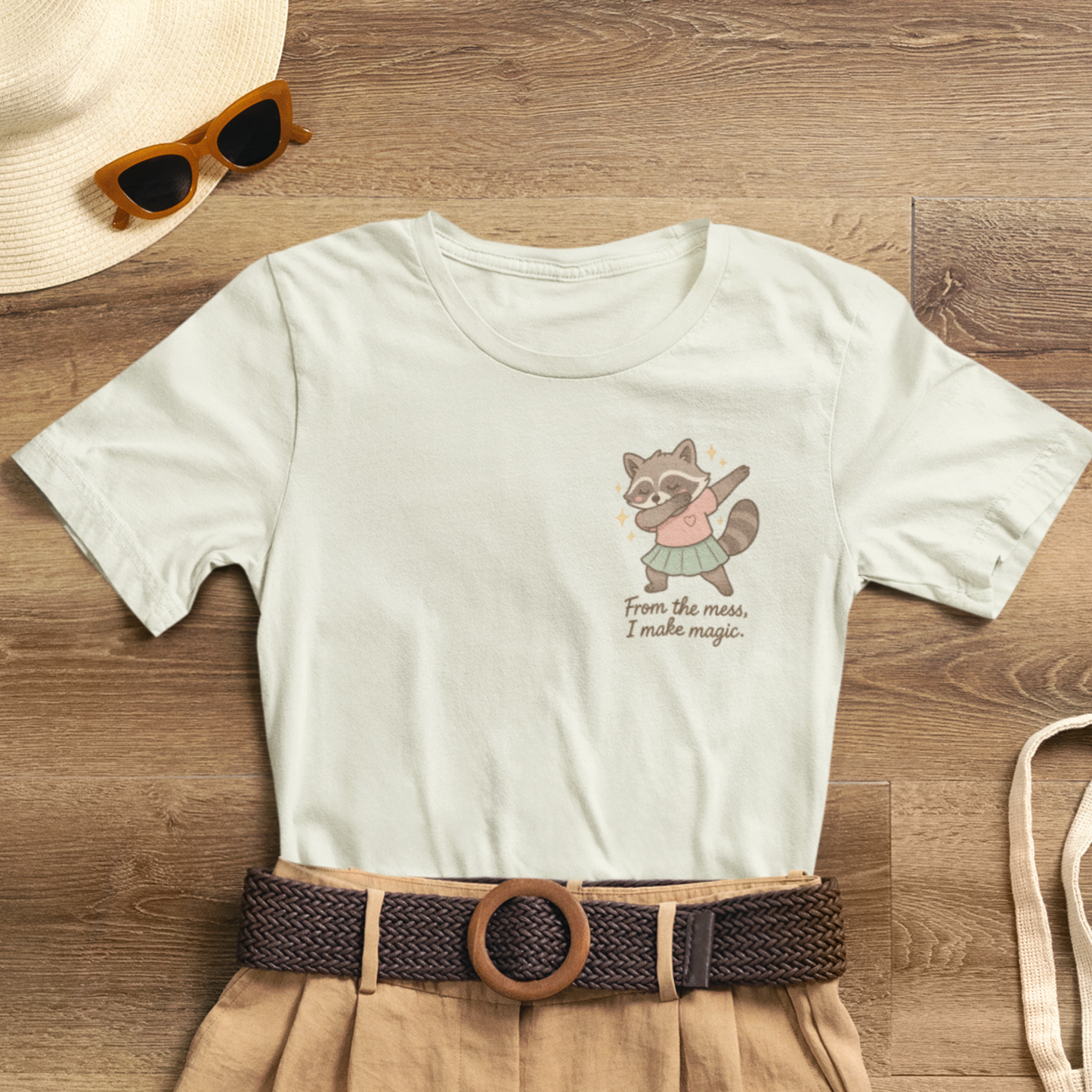 From the Mess I Make Magic Shirt – Cute Raccoon Pocket Tee | Positive Affirmation Animal Graphic T-Shirt