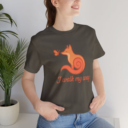 I Walk My Way Fox Shirt – Whimsical Animal Graphic Tee