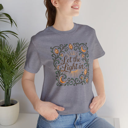 Let the Light In – Mindful Floral Quote T-Shirt