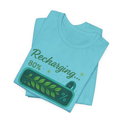 Recharging Mode – 80% Nature Battery Tee