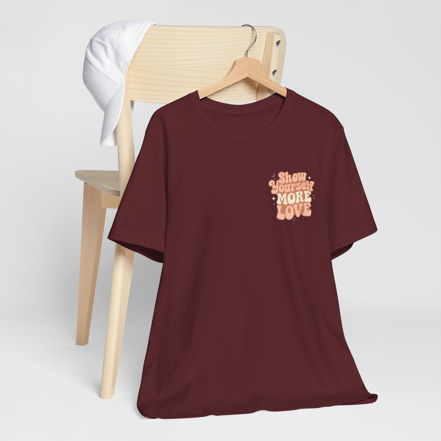 Show Yourself More Love – Self-Care Affirmation T-Shirt, Retro Comfort Tee
