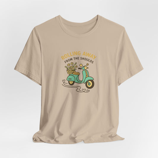 Rolling Away From the Shoulds – Mental Clarity Scooter T-Shirt