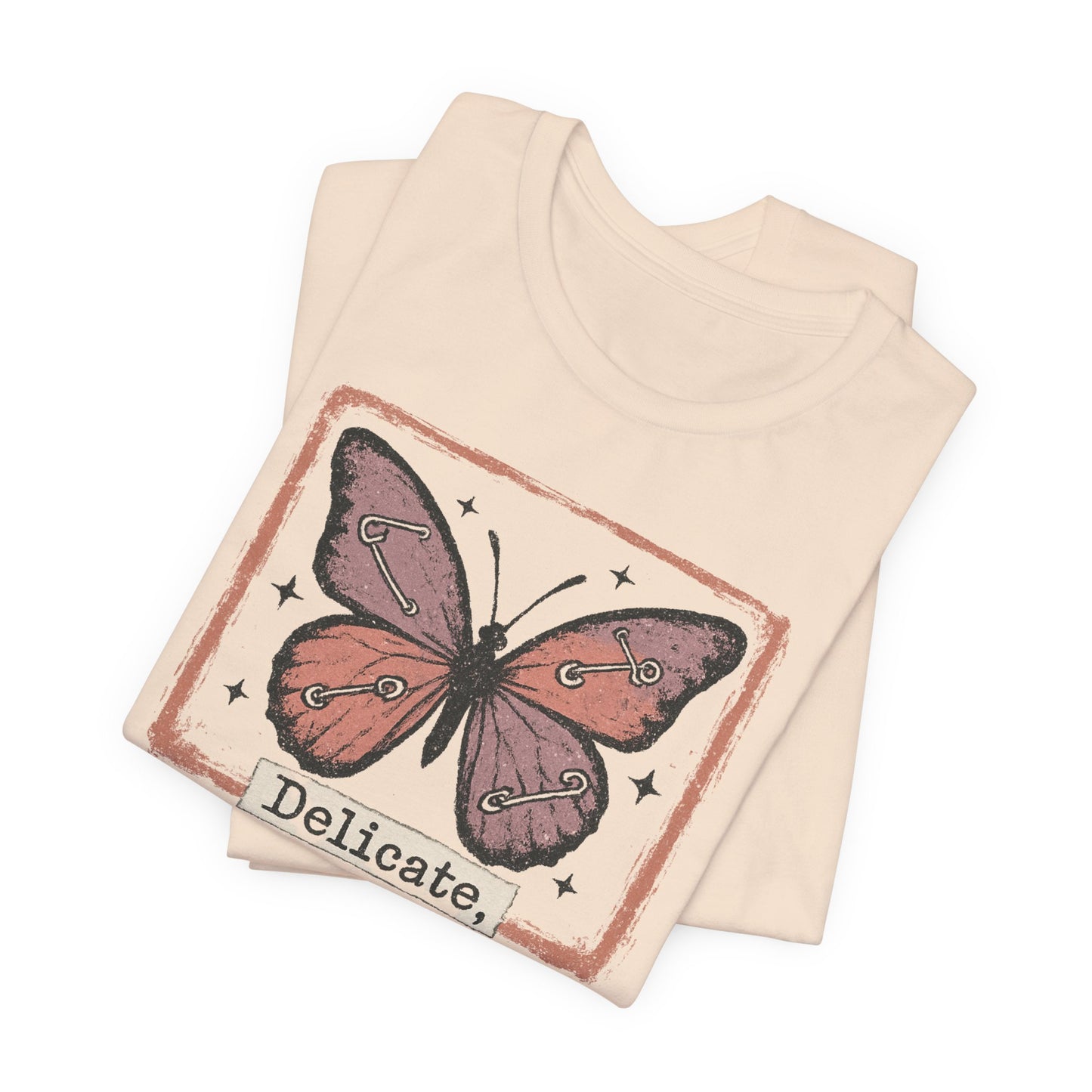 Delicate Not Breakable Butterfly Pocket Tee – Minimalist Affirmation T-Shirt, Self Love & Resilience Quote Shirt