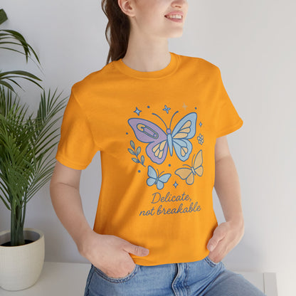 Delicate Not Breakable Shirt | Butterfly Self-Healing Tee | Gentle Strength Top | Spirit Stitch Collection
