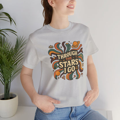 Through the Stars I Go Shirt | Retro Spacecore Tee | Cosmic Journey Top | Gentle Rebels Collection
