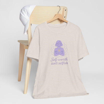 Self-Worth Isn’t Selfish Shirt | Feminist Empowerment Tee | Minimalist Line Art Graphic T-Shirt