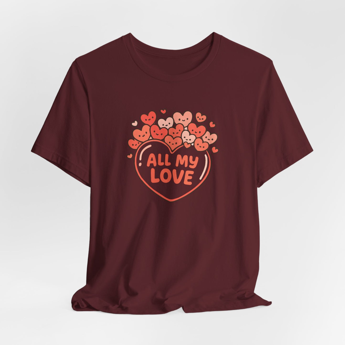 All My Love Cute Heart T-Shirt – Romantic Valentine’s Day Gift Tee