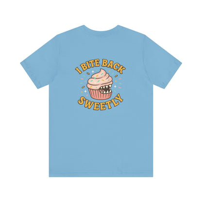 “I Bite Back Sweetly” Cupcake Shirt – Funny Feminine Sass Graphic Tee (Front & Back Print)