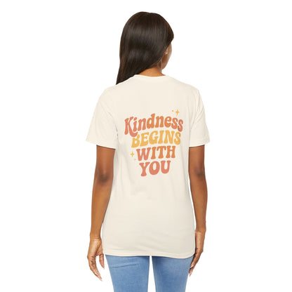 Kindness Begins With You Shirt – Positive Affirmation Tee | Mental Health & Self-Care Graphic T-Shirt (Front & Back Design)