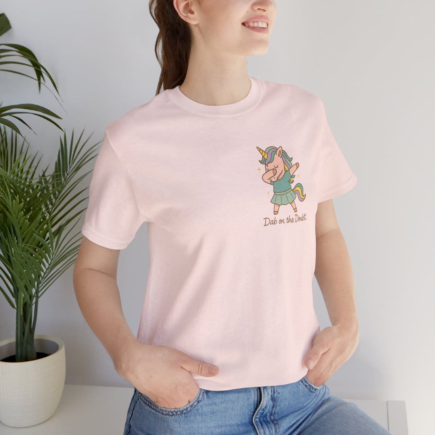 “Doubt on the Dabble” Unicorn T-Shirt – Funny Empowerment Tee for Soft Rebels