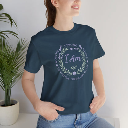 I Am Affirmation Shirt – Positive Self Worth Botanical Tee