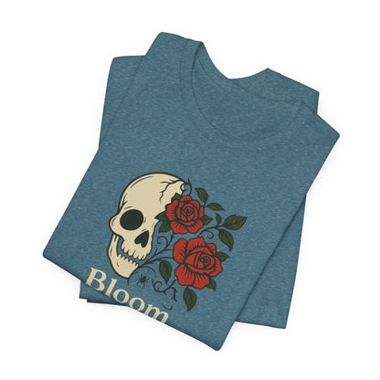Bloom Through Shadows T-Shirt – Gothic Skull with Roses Empowerment Tee