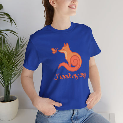 I Walk My Way Fox Shirt – Whimsical Animal Graphic Tee
