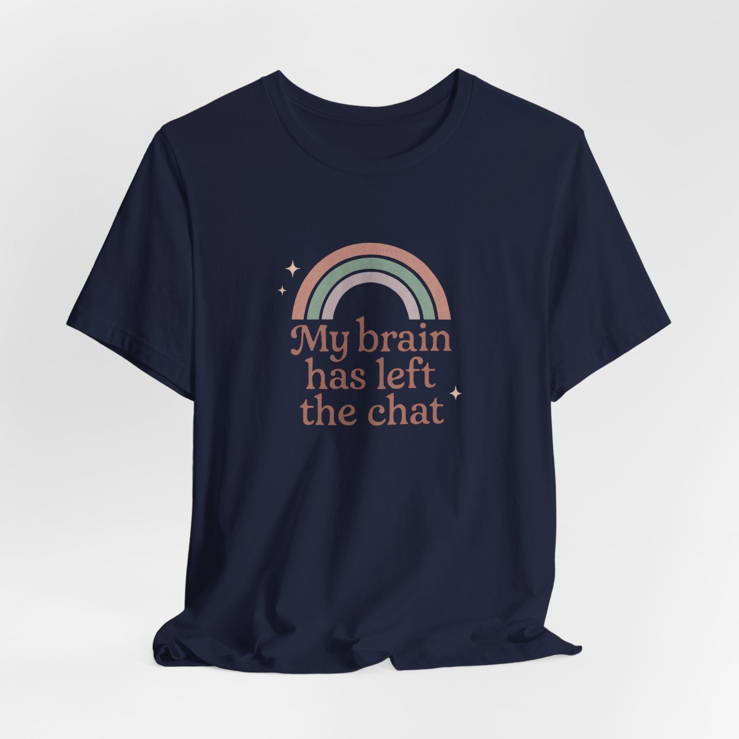 Pastel Retro “My Brain Has Left the Chat” T-Shirt – Funny Mental Health Shirt for Burnout & Brain Fog