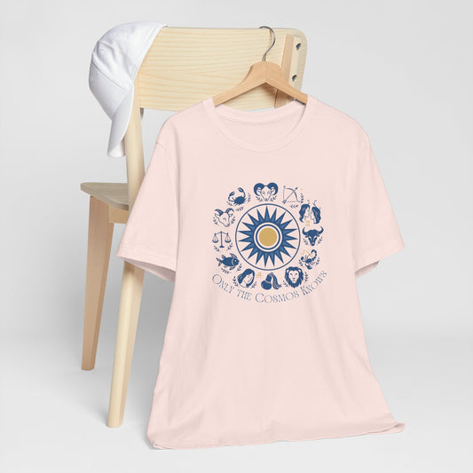 Only the Cosmos Knows Zodiac T-Shirt – Astrology Lover Celestial Graphic Tee